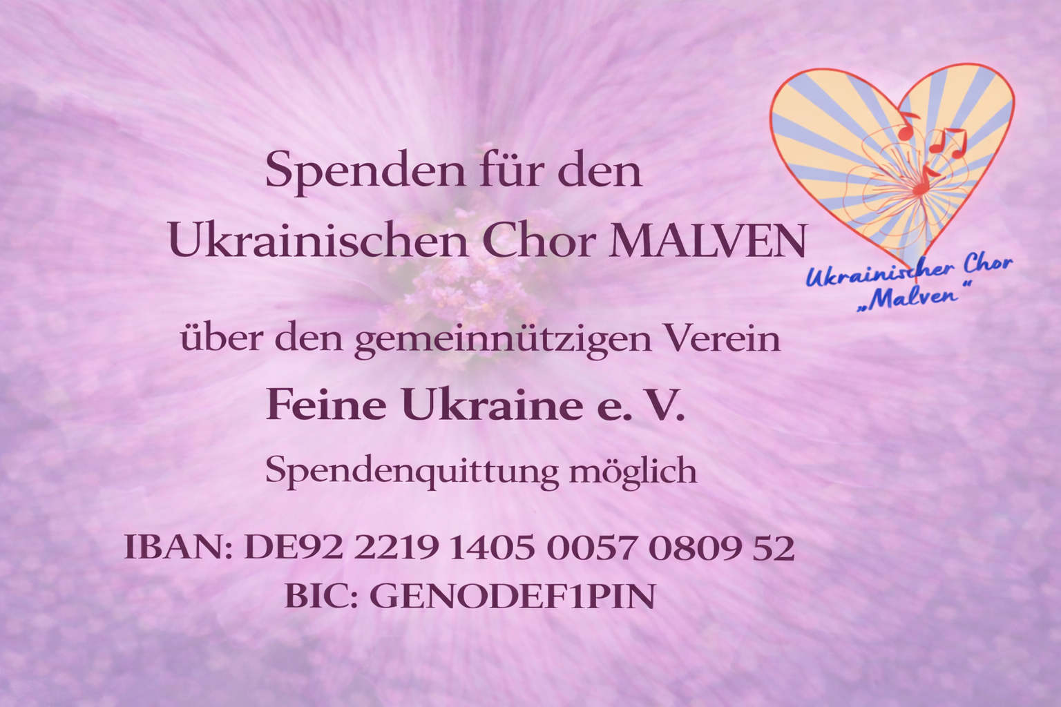 Spenden für den Ukrainischen Chor Malve – Feine Ukraine e.V., IBAN: DE92 2219 1405 0057 0809 52